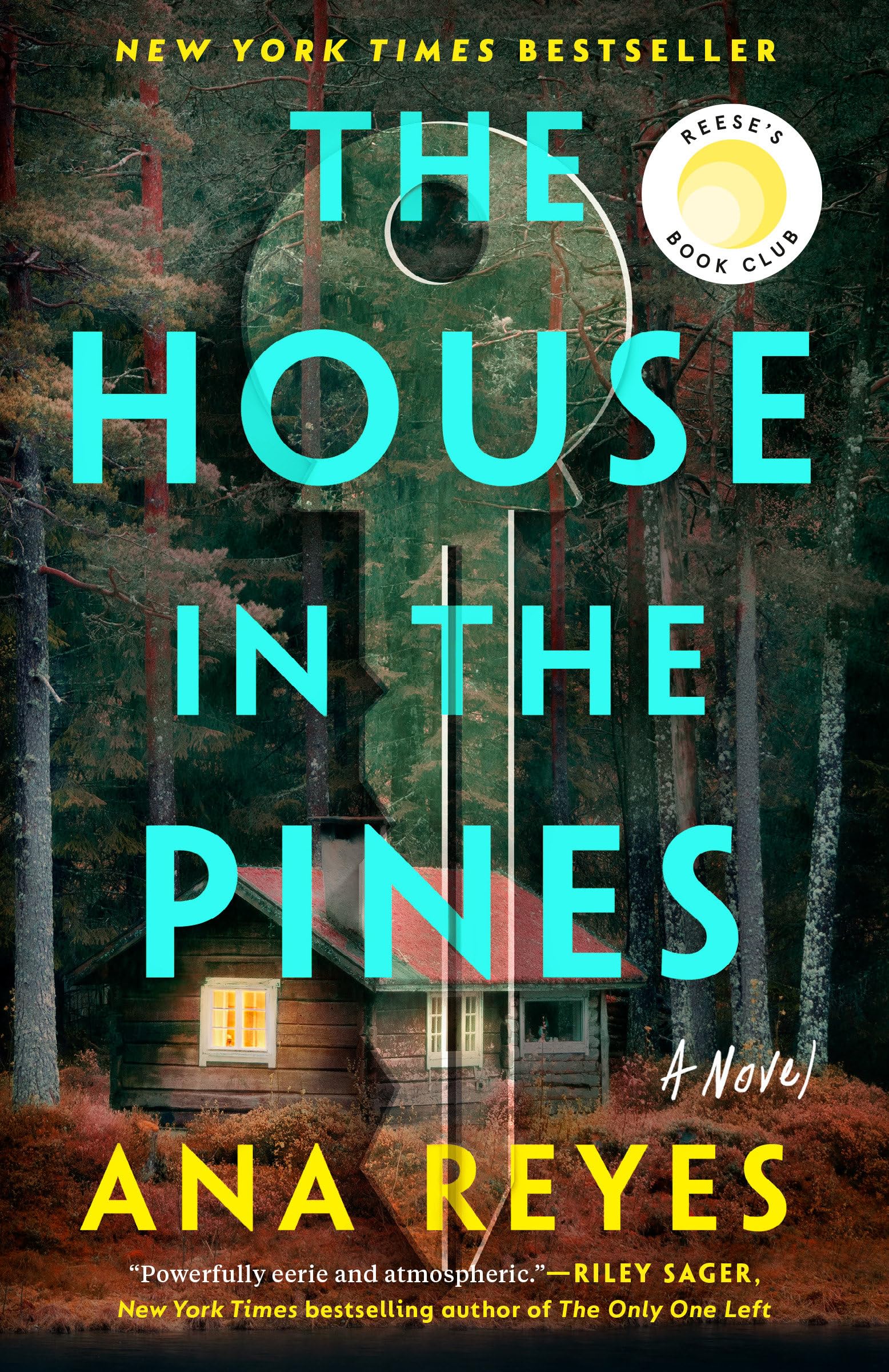 The House in the Pines: Reese's Book Club (A Novel) - 270