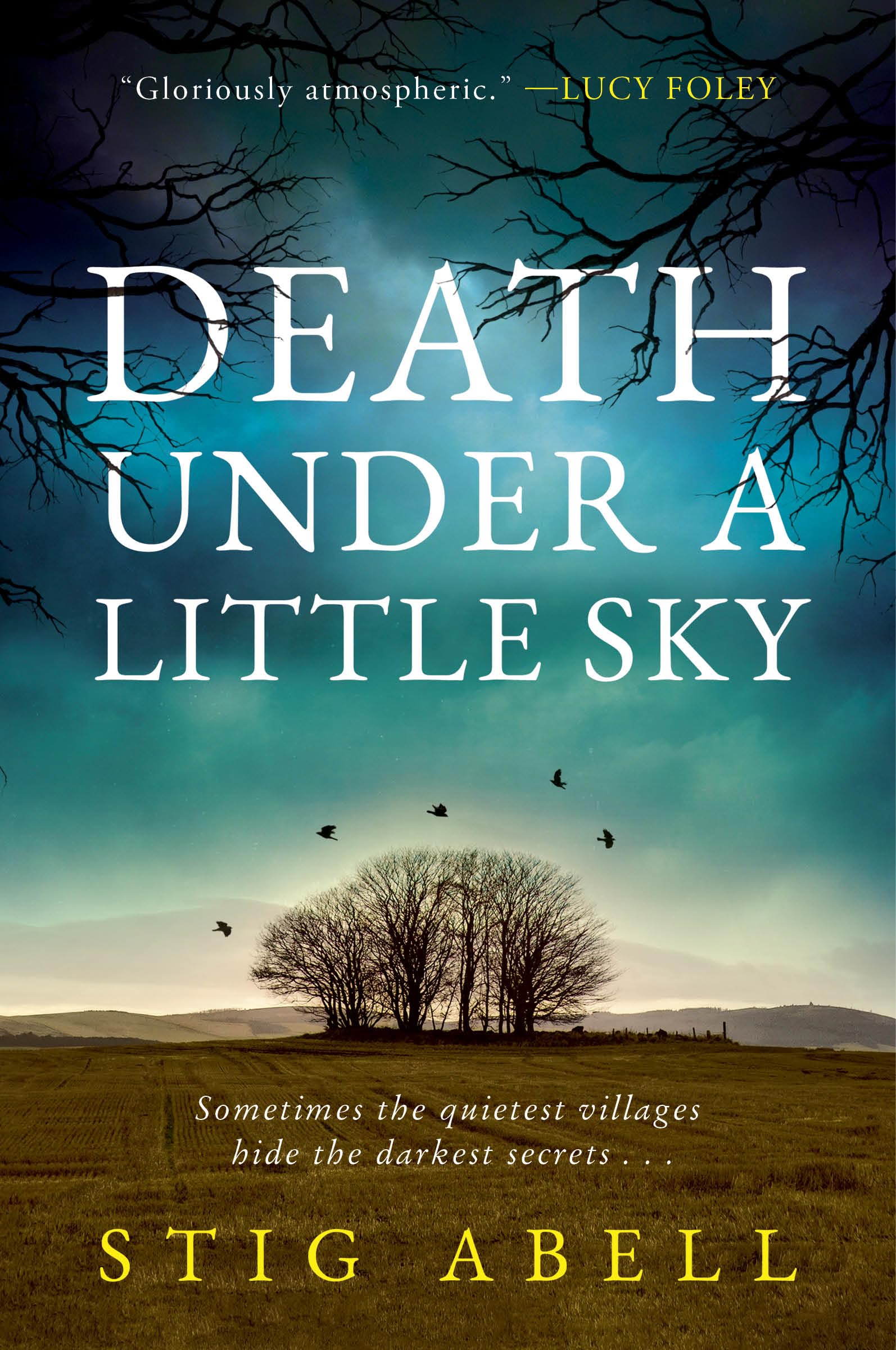 Death Under a Little Sky: A Novel - 1773