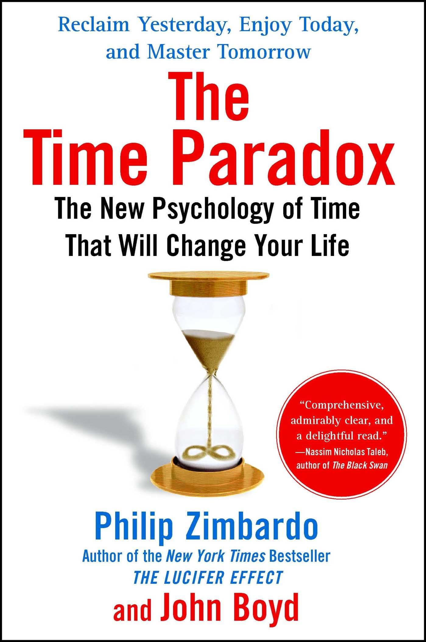 The Time Paradox: The New Psychology of Time That Will Change Your Life - 7523