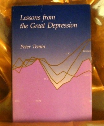 Lessons from the Great Depression: The Lionel Robbins Lectures for 1989 - 8538