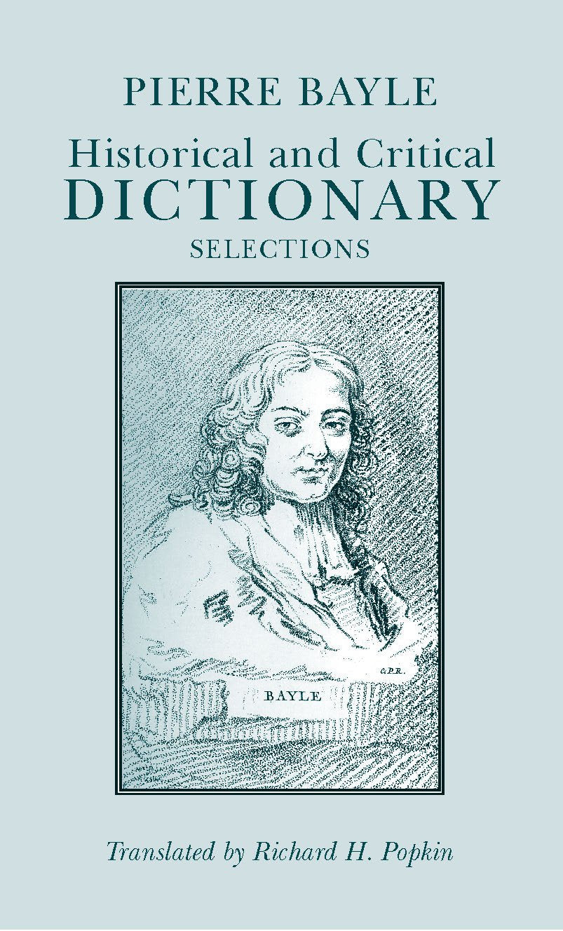 Historical and Critical Dictionary: Selections (Hackett Classics) - 6891