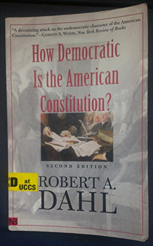 How Democratic is the American Constitution? Second Edition - 4465