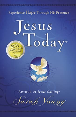 Jesus Today, Hardcover, with Full Scriptures: Experience Hope Through His Presence (a 150-Day Devotional) - 7073