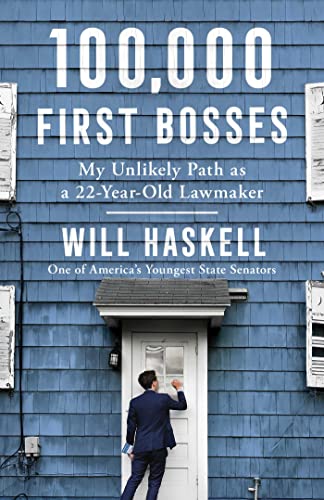 100,000 First Bosses: My Unlikely Path as a 22-Year-Old Lawmaker - 3755