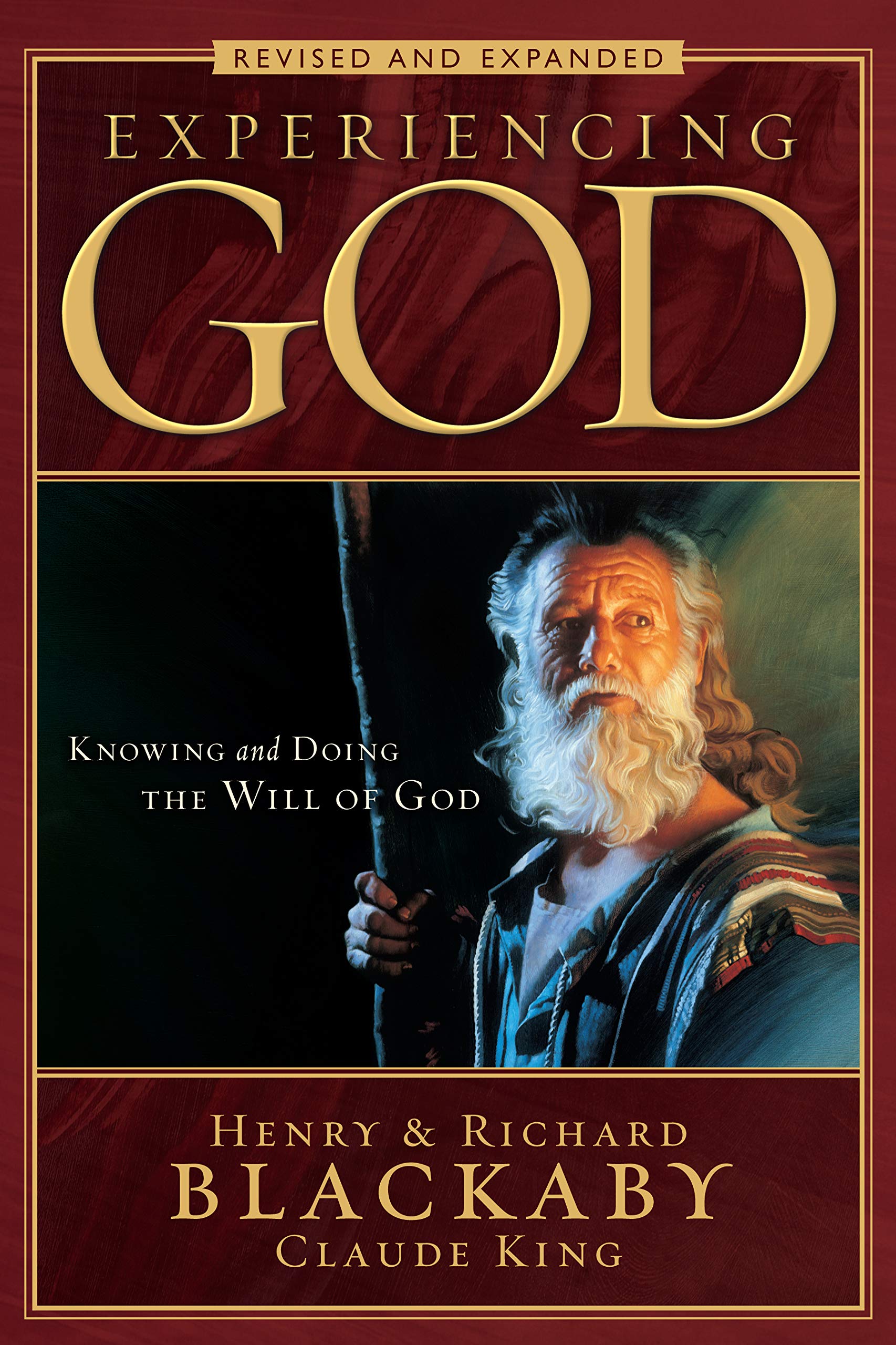 Experiencing God (2008 Edition): Knowing and Doing the Will of God, Revised and Expanded - 7898