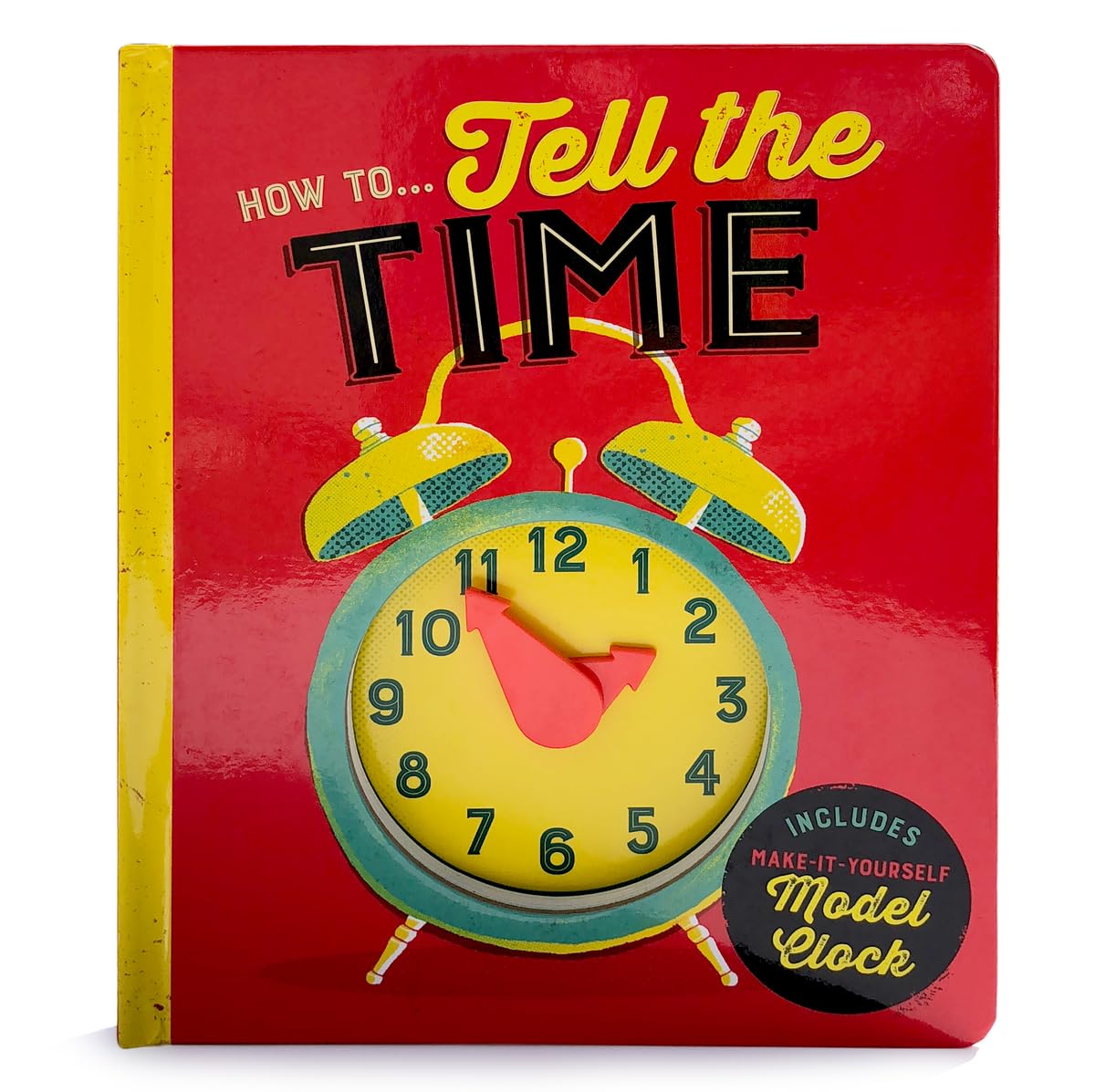 How to Tell Time (Children's Interactive Daily Task Instructional Board Books) - 220