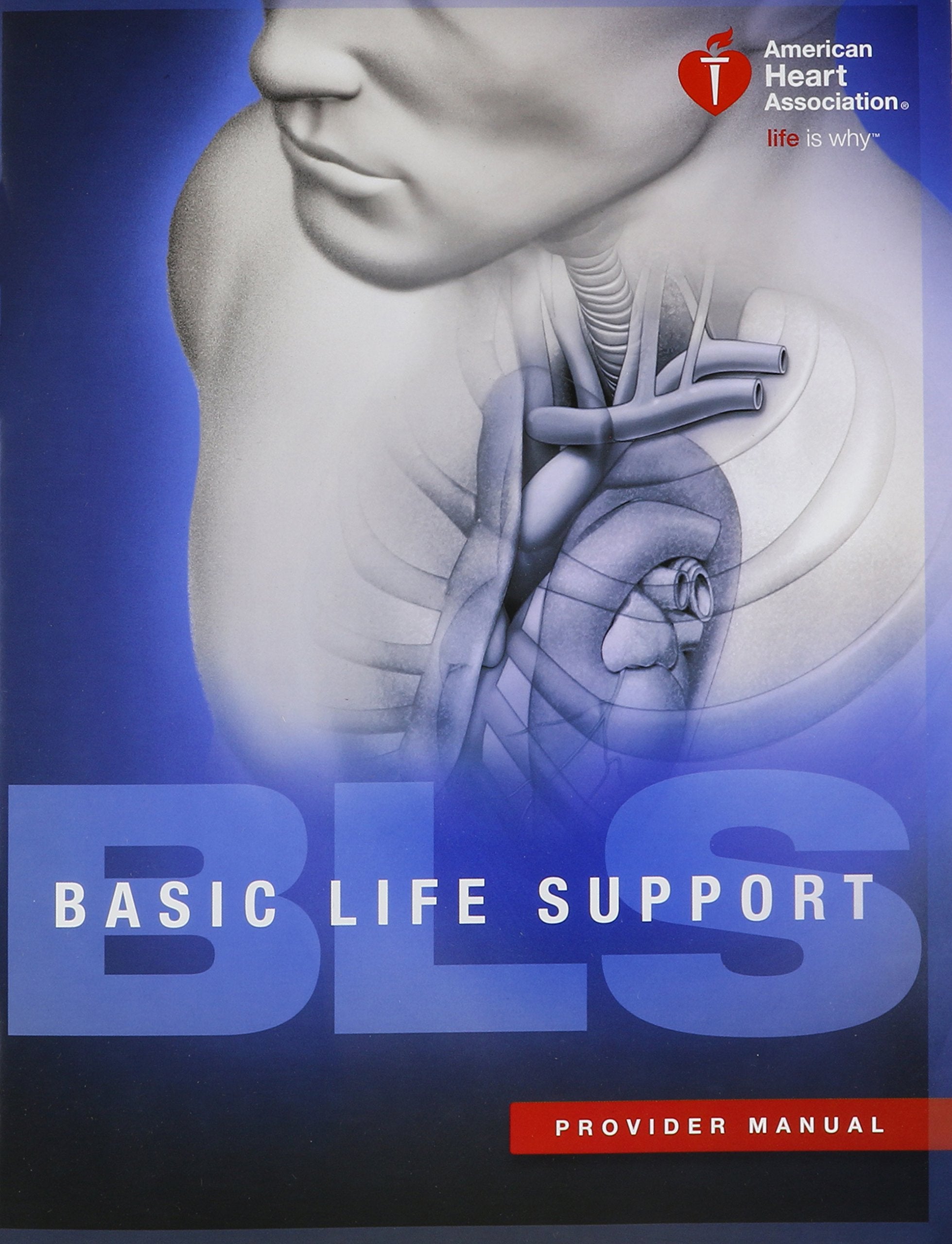 BLS (Basic Life Support) Provider Manual - 3976