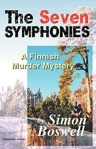 The Seven Symphonies: A Finnish Murder Mystery - 5201