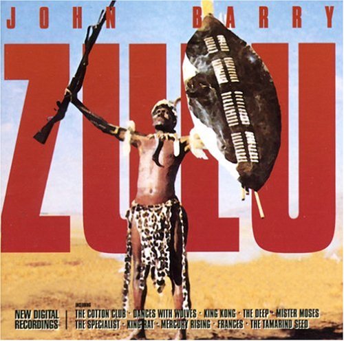 Zulu (1964 Film) (Includes Other John Barry Film Score Selections) - 7683