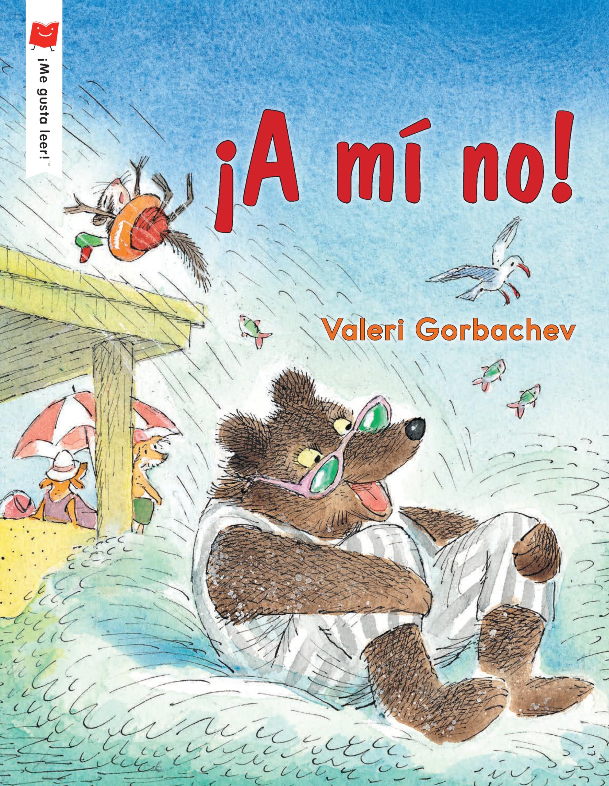 ¡A mí no! (¡Me gusta leer!) (Spanish Edition) - 3207