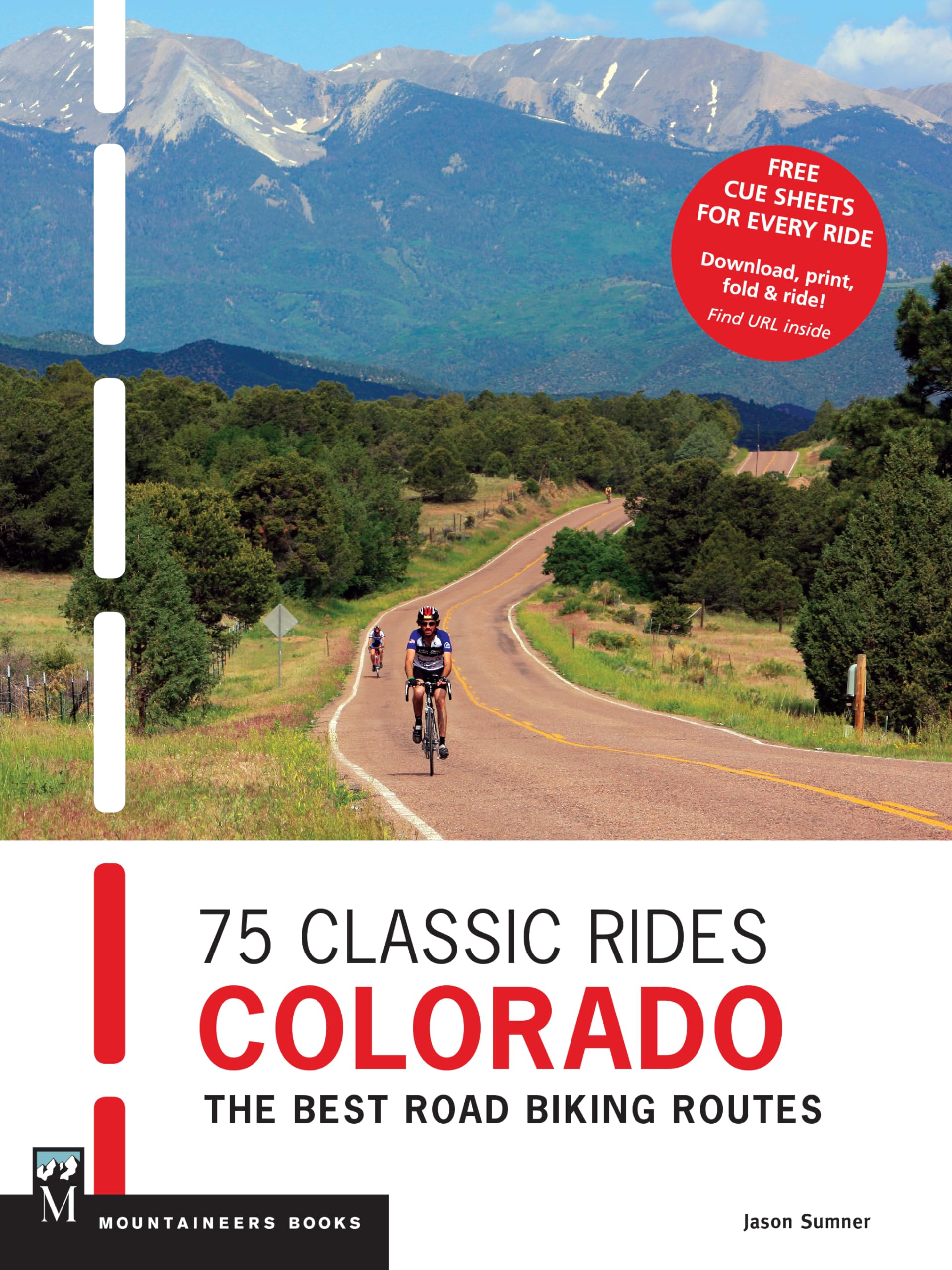 75 Classic Rides Colorado: The Best Road Biking Routes - 5713