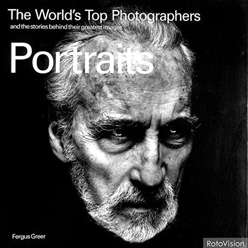 Portraits: The World's Top Photographers