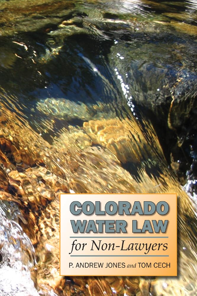 Colorado Water Law for Non-Lawyers - 232