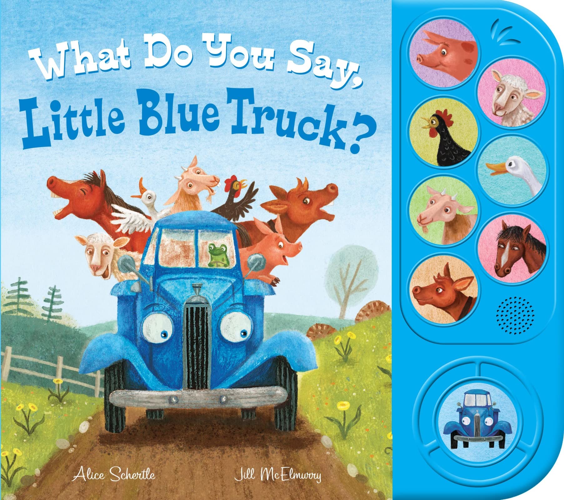 What Do You Say, Little Blue Truck? Sound Book - 7798