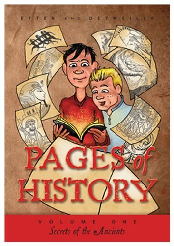 Pages of History Volume 1: Secrets of the Ancients by Bruce Etter; Alexia Detweiler (2012-08-02) - 9196