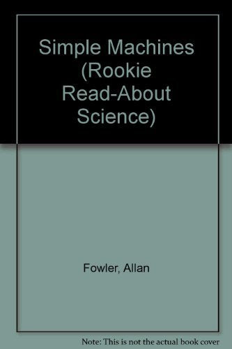 Simple Machines (Rookie Read-About Science) - 862