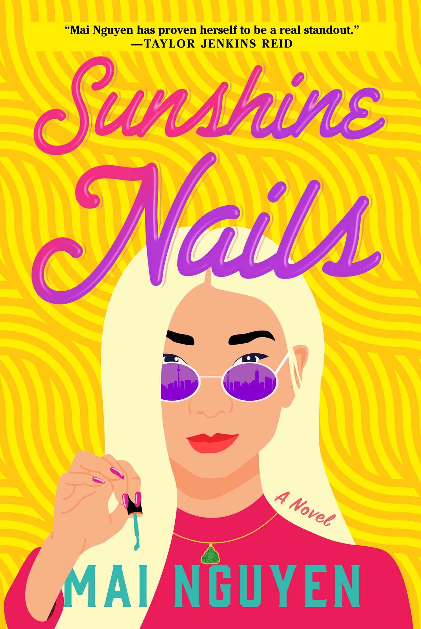 Sunshine Nails: A Novel - 9684