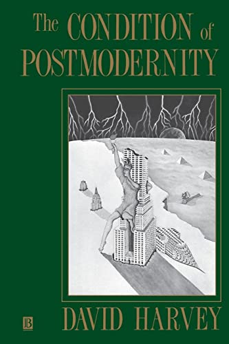 The Condition of Postmodernity: An Enquiry into the Origins of Cultural Change - 5987