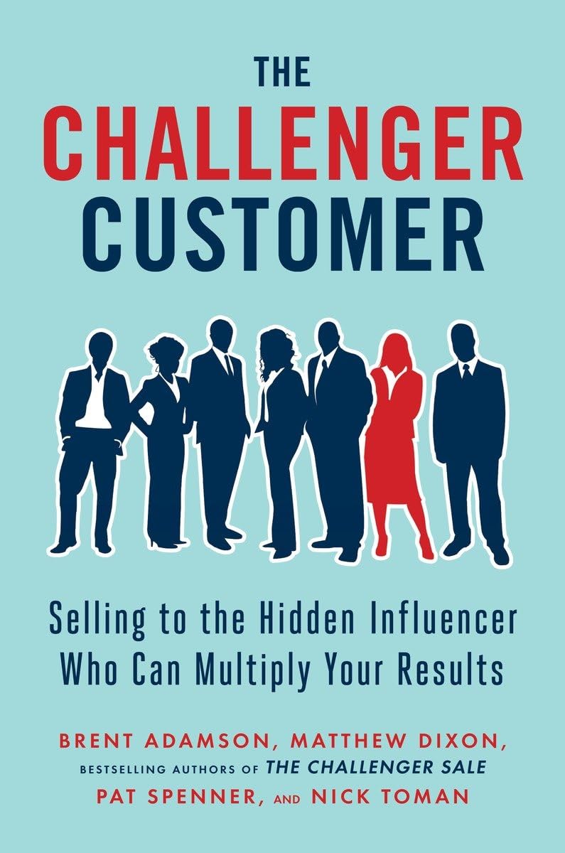 THE CHALLENGER CUSTOMER: SELLING - 3784