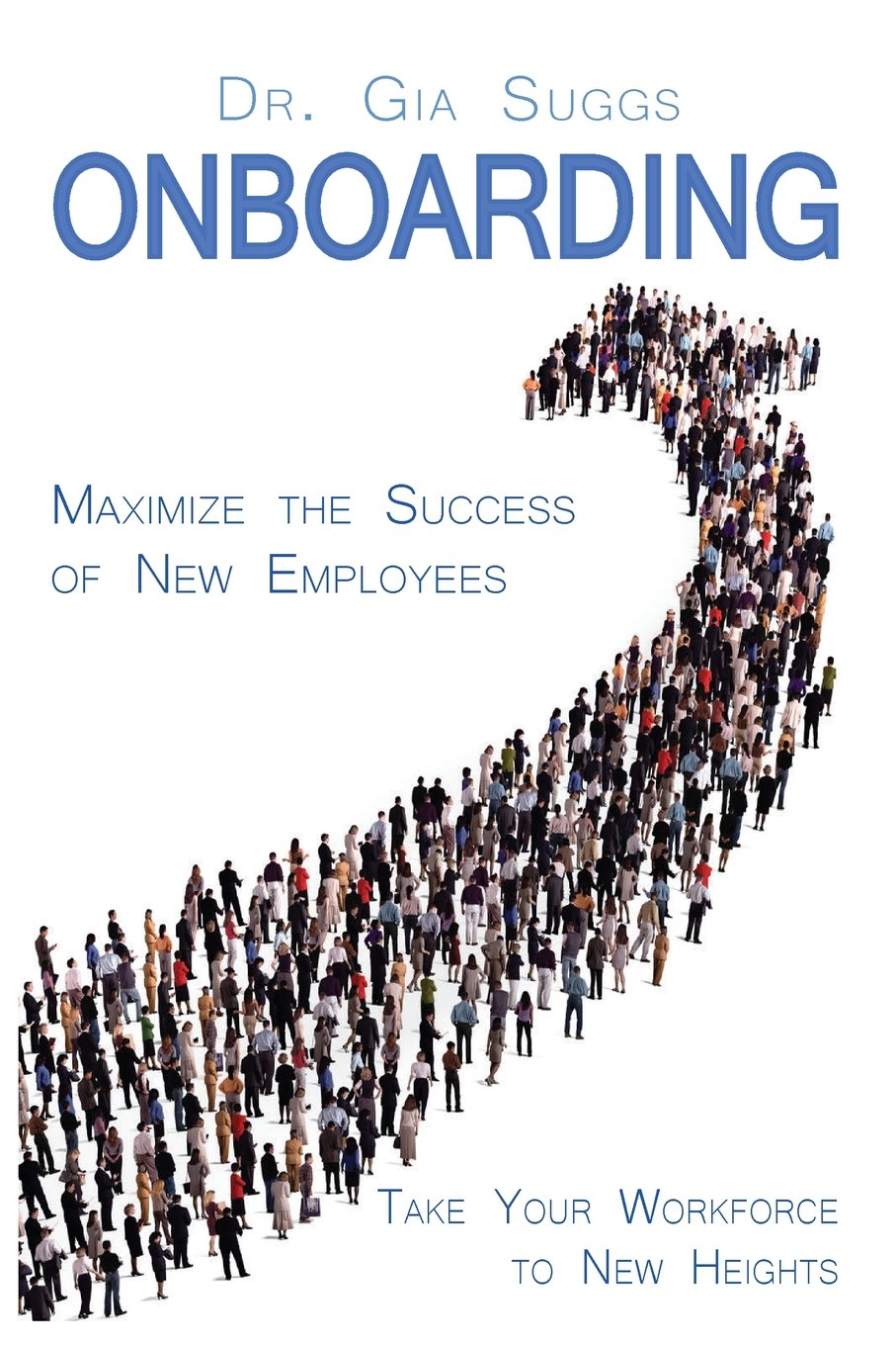 Onboarding: A Flightplan for Taking Your Workforce to New Heights - 6755