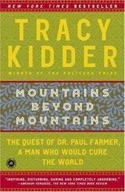 Mountains Beyond Mountains - The Quest Of Dr. Paul Farmer, A Man Who Would Cure The World - Book Club Edition - 3238