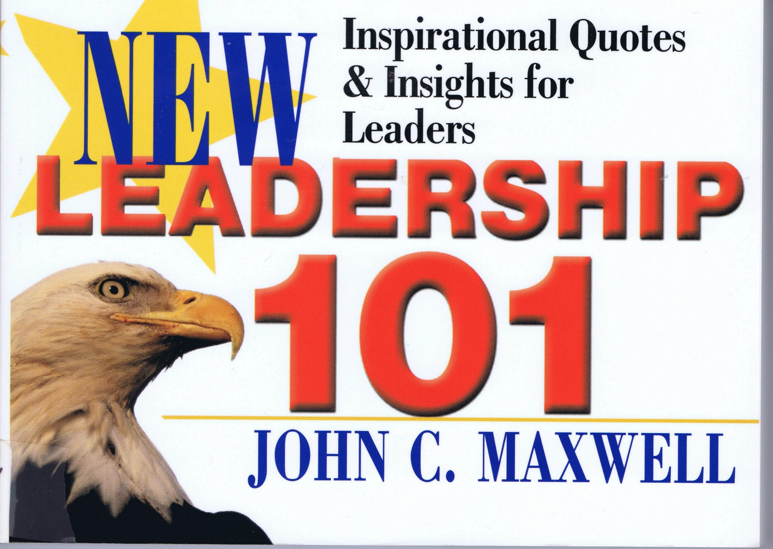 Leadership 101: Inspirational Quotes & Insights for Leaders (101 Series) - 5273