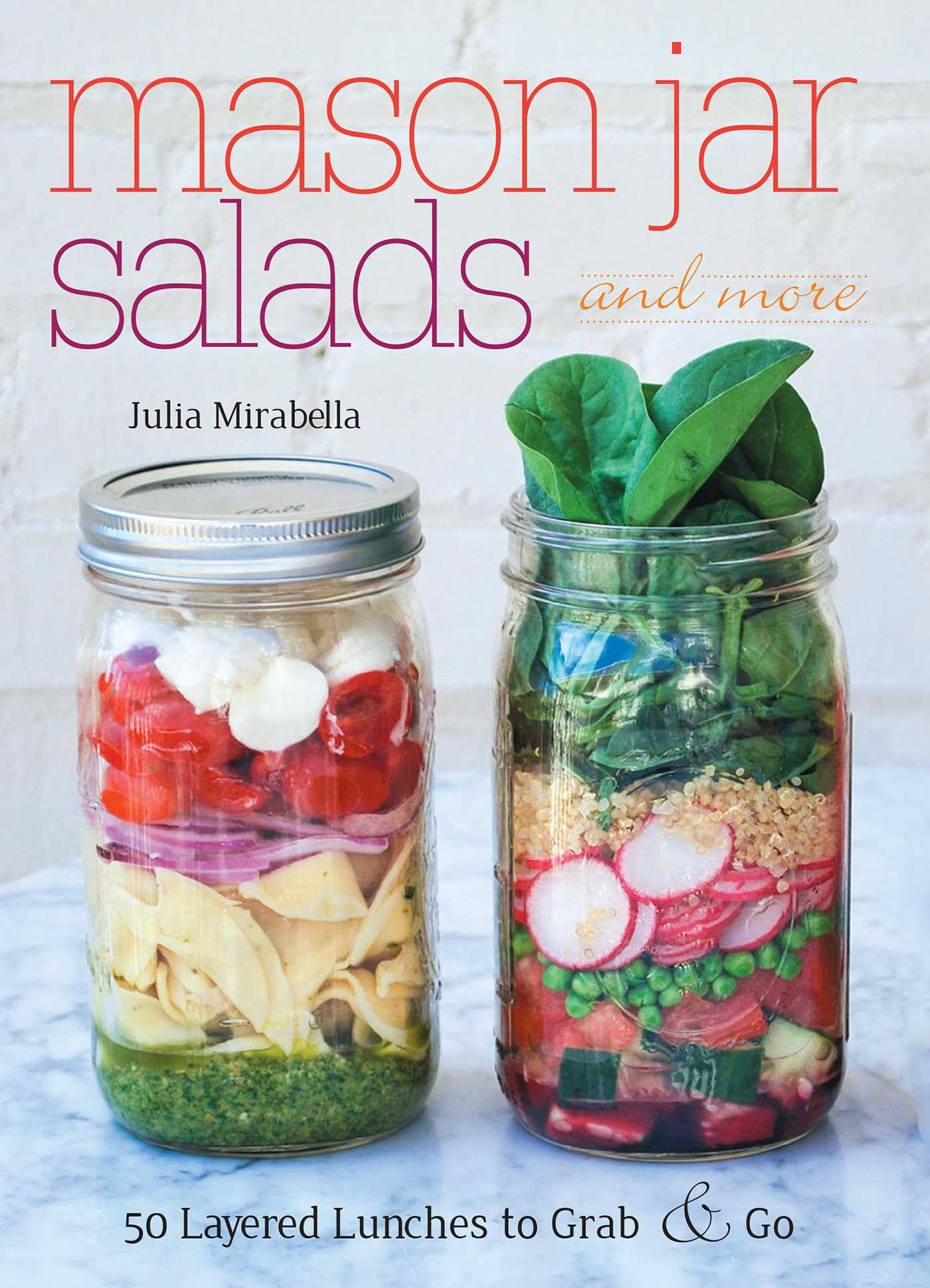 MASON JAR SALADS AND MORE: 50 LA - 1448