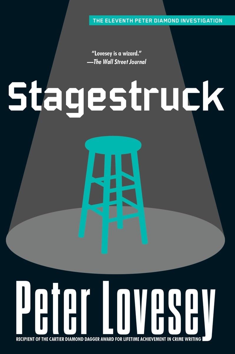 Stagestruck (A Detective Peter Diamond Mystery) - 1680