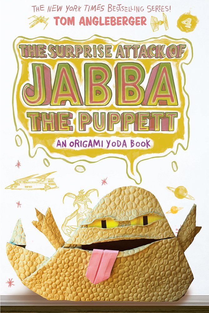 The Surprise Attack of Jabba the Puppett (Origami Yoda #4) - 4759