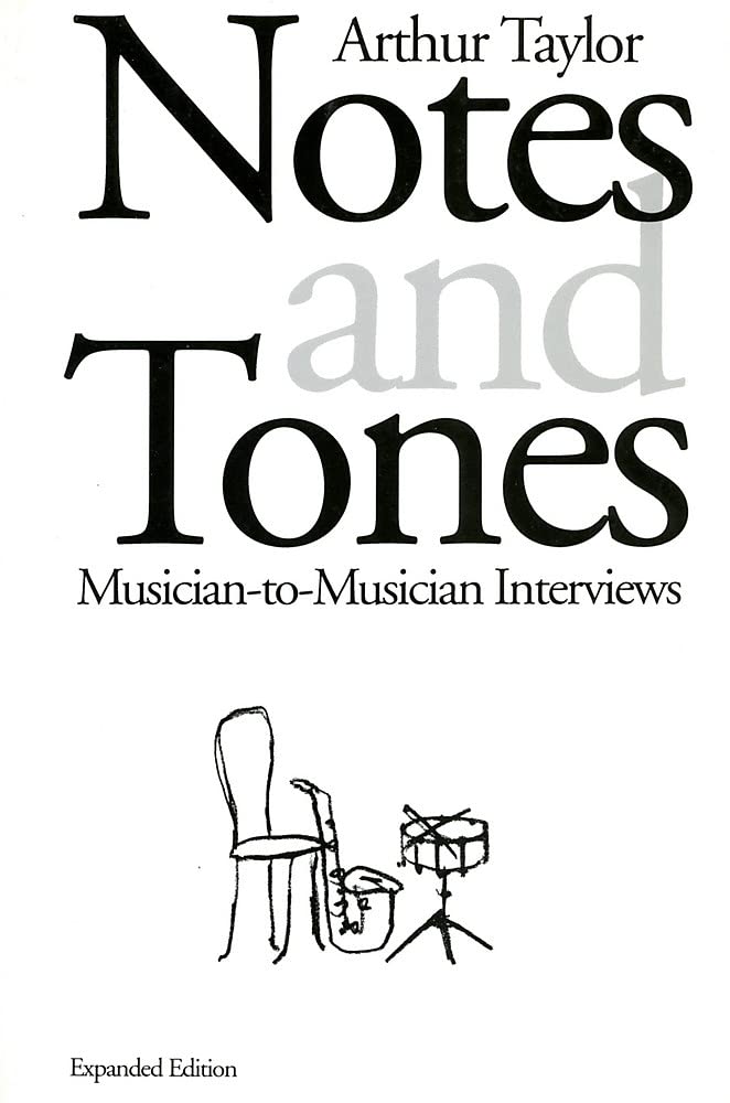 Notes and Tones: Musician-to-Musician Interviews - 9618