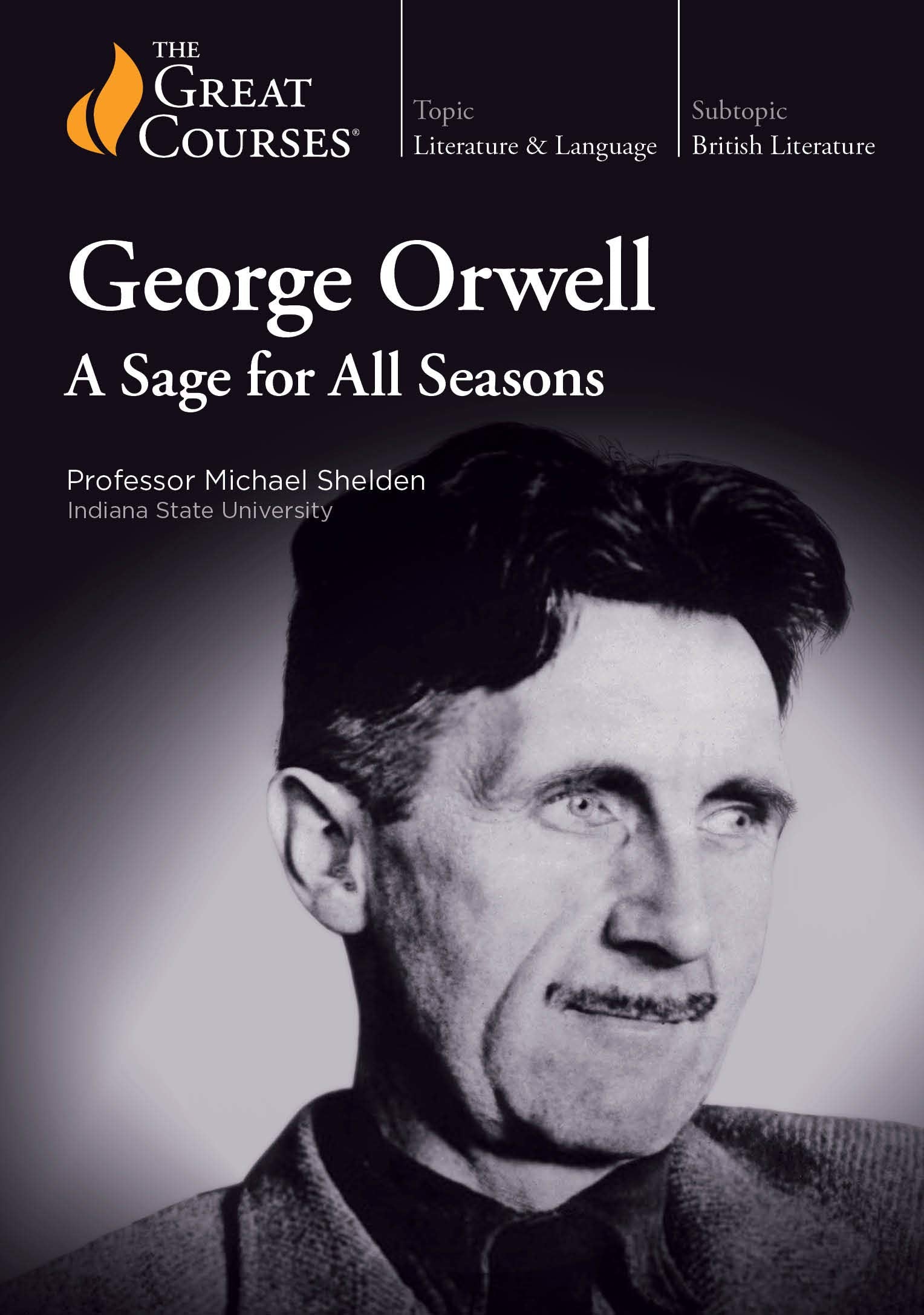 George Orwell: A Sage for All Seasons - 6169