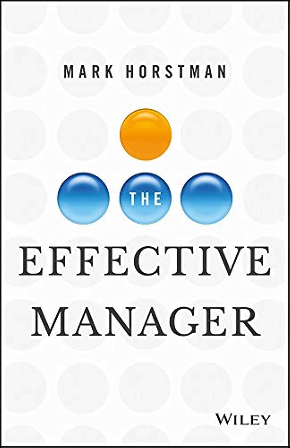 The Effective Manager - 5597