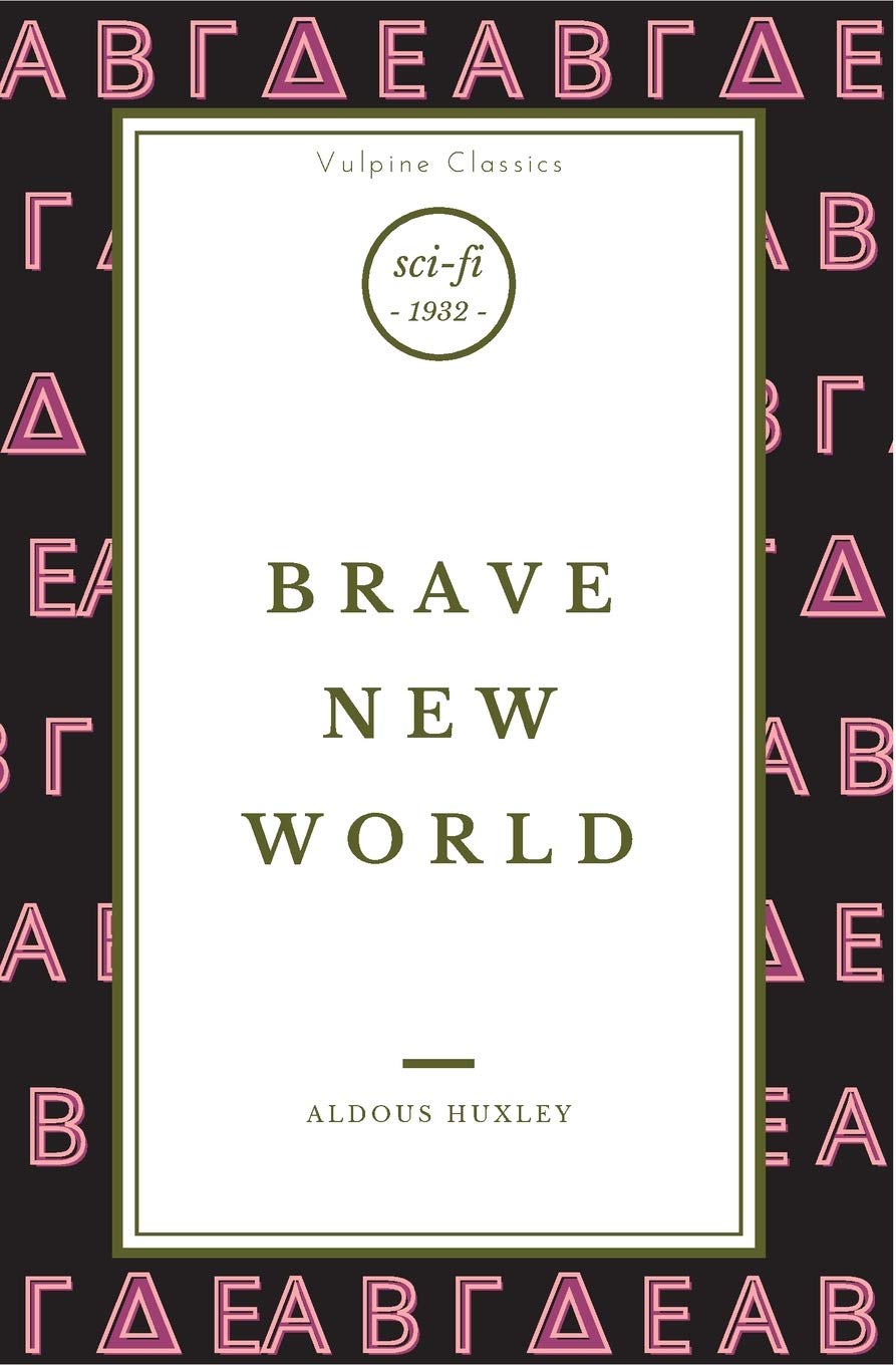 Brave New World (Vulpine Classics) - 2690