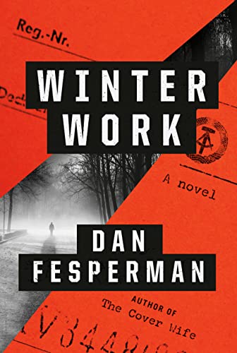 WINTER WORK: A NOVEL - 417