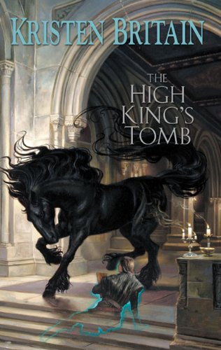 The High King's Tomb: Book Three of Green Rider - 2727