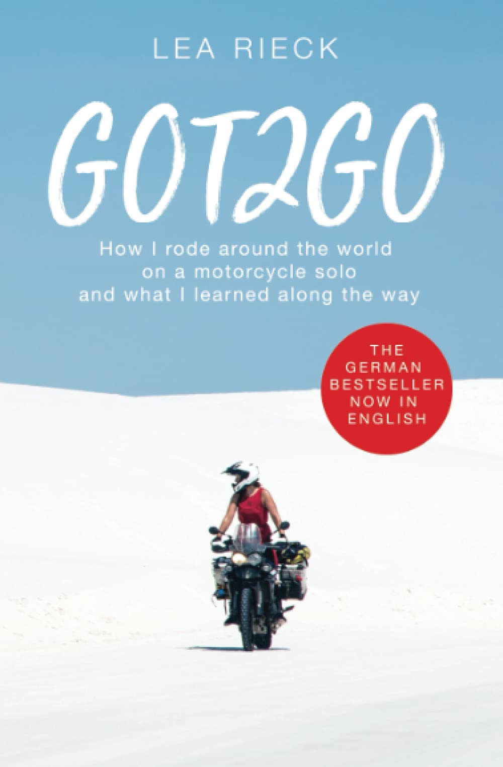 GOT2GO: How I rode around the world on a motorcycle solo and what I learned along the way - 4196