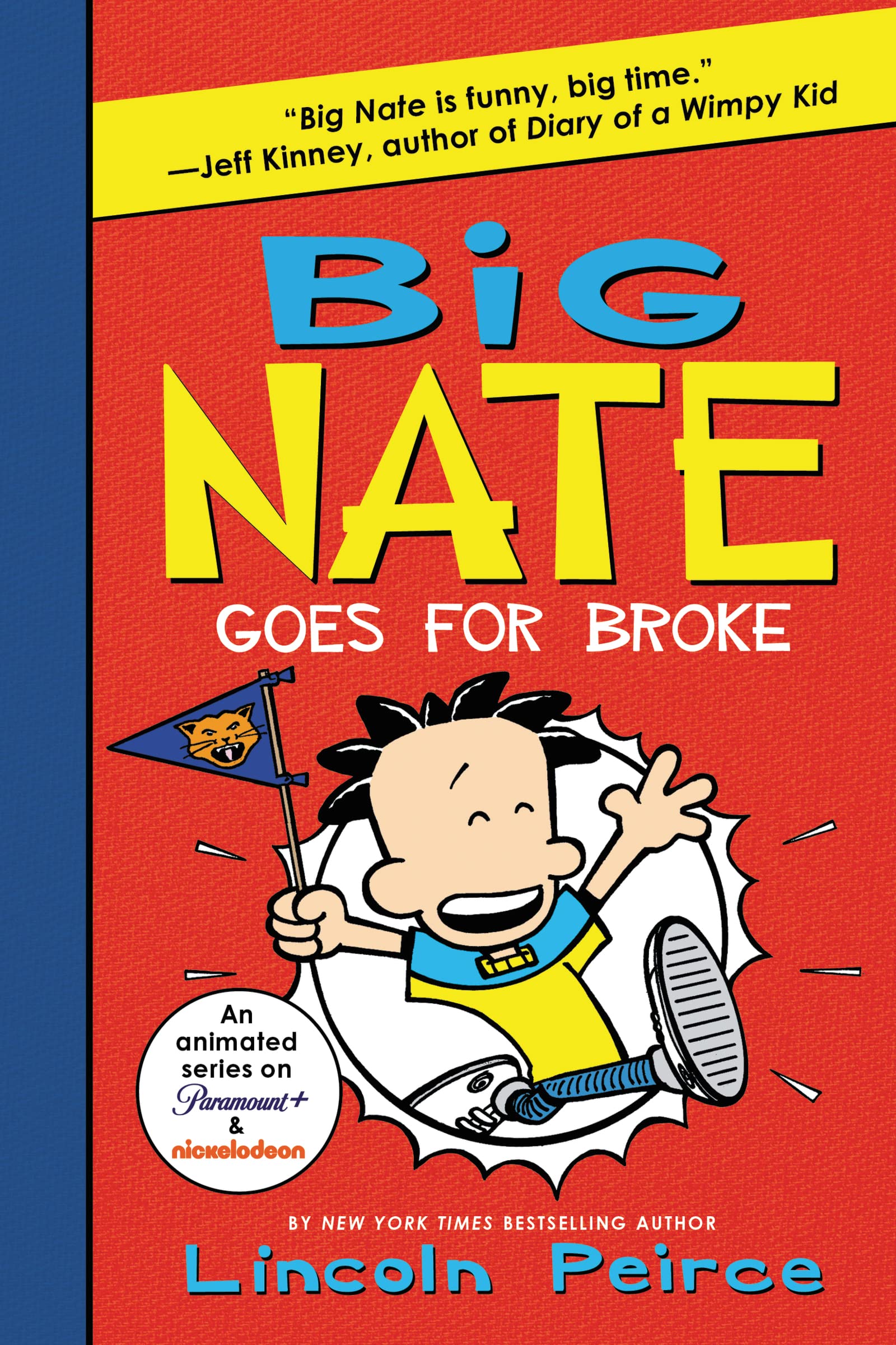 Big Nate Goes for Broke (Big Nate, 4) - 9095