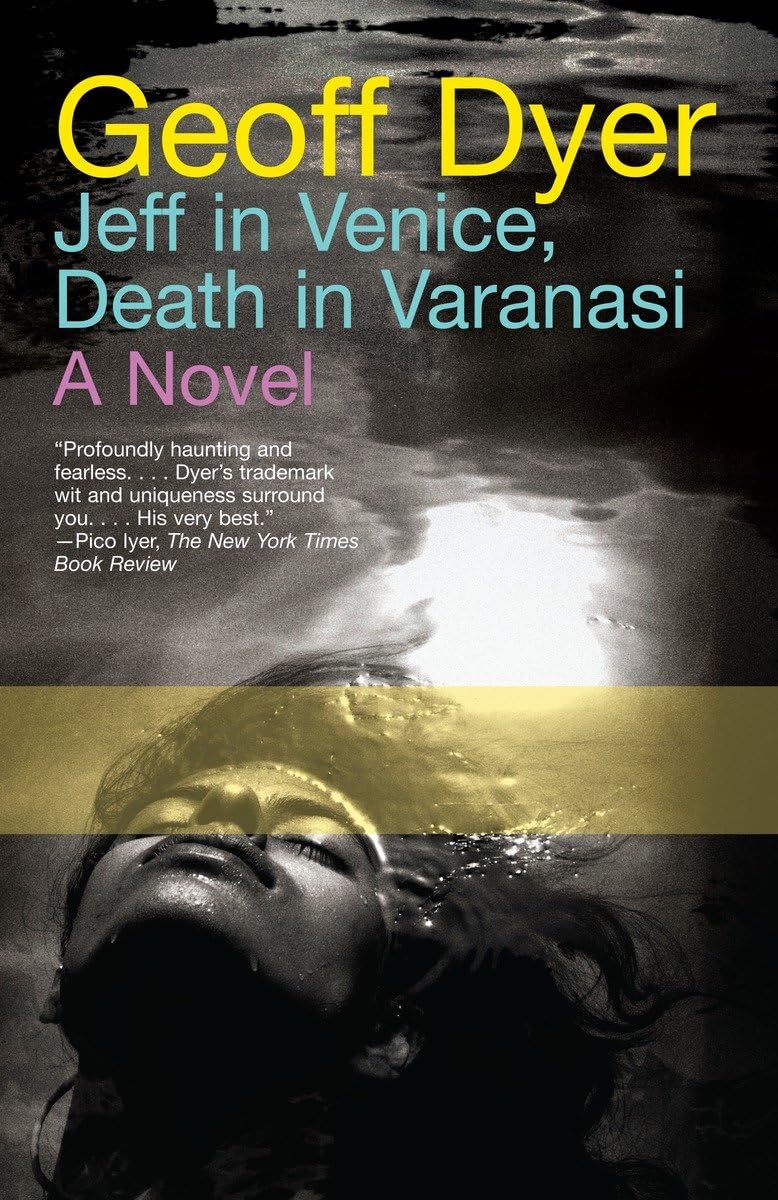 Jeff in Venice, Death in Varanasi - 2412