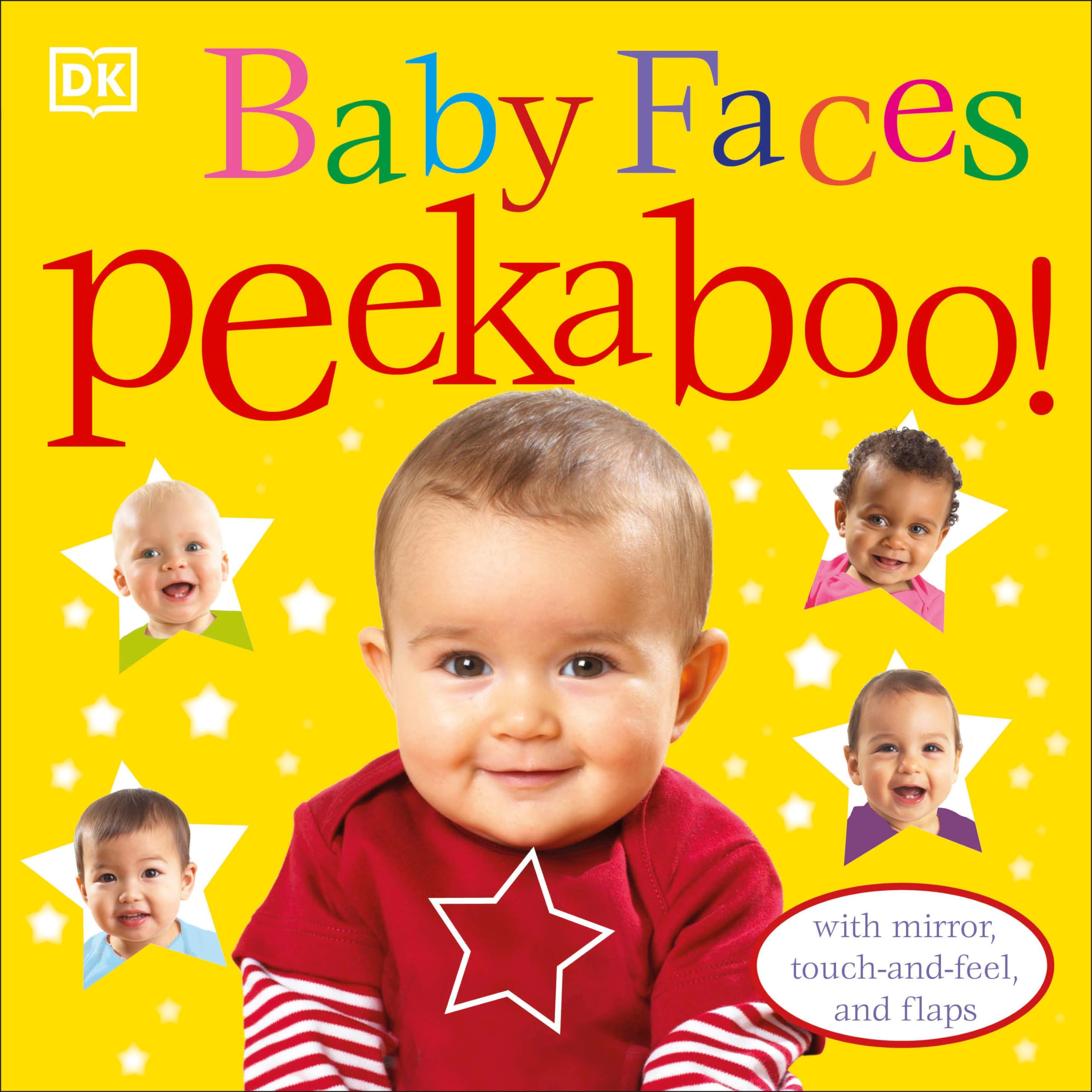 Baby Faces Peekaboo!: With Mirror, Touch-and-Feel, and Flaps - 2793