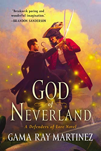 God of Neverland: A Defenders of Lore Novel (Defenders of Lore, 1)