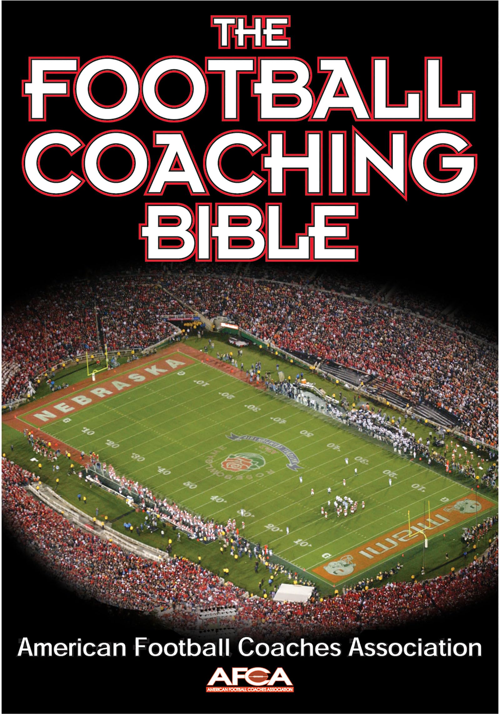 The Football Coaching Bible (The Coaching Bible) - 4408