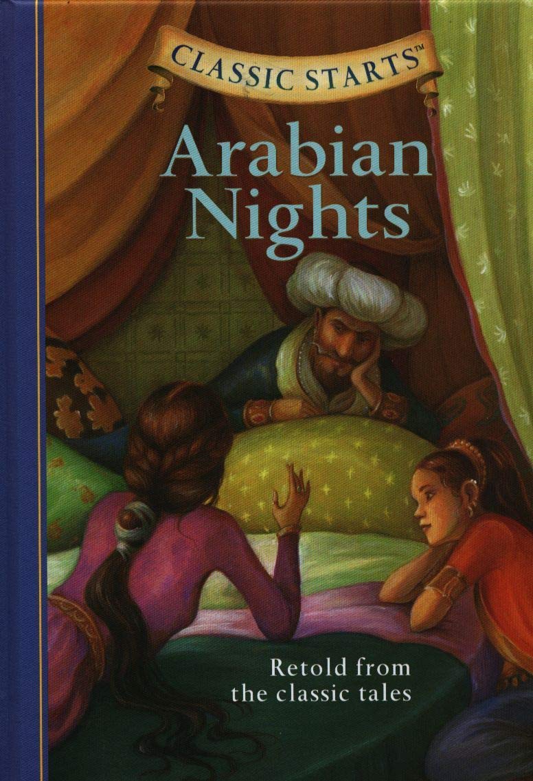 Arabian Nights: Retold from the Classic Tales (Classic Starts) - 5639