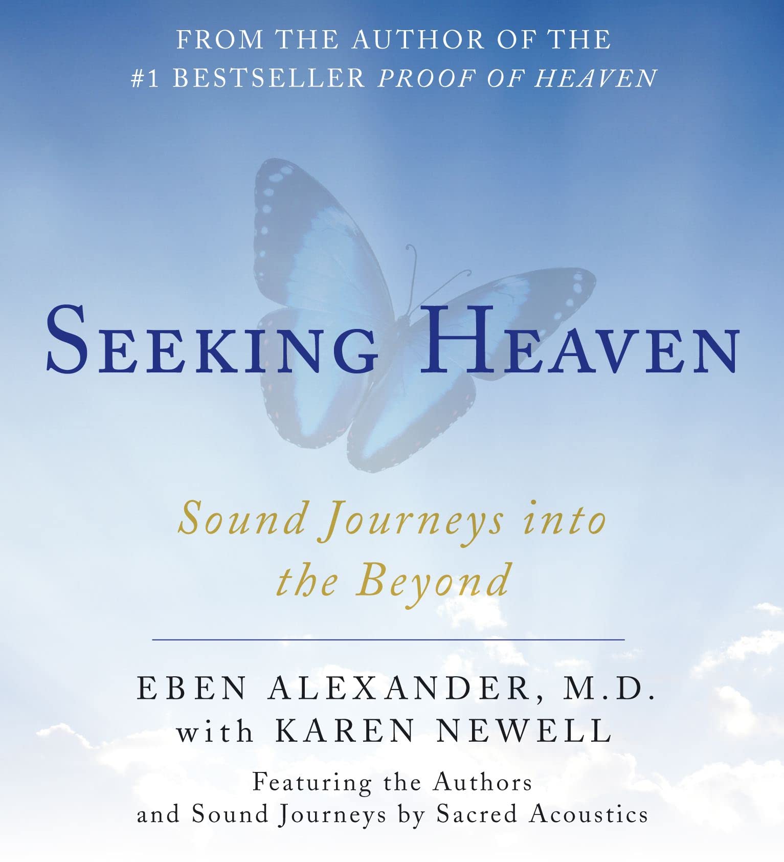 Seeking Heaven: Sound Journeys into the Beyond - 810