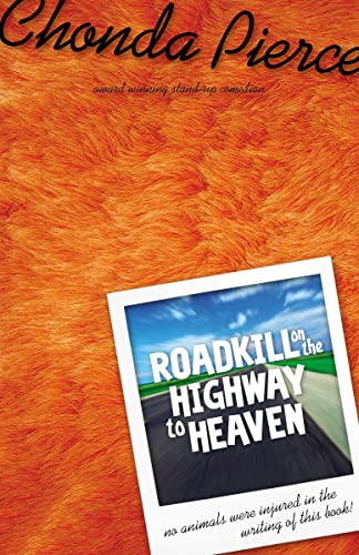 Roadkill on the Highway to Heaven - 347