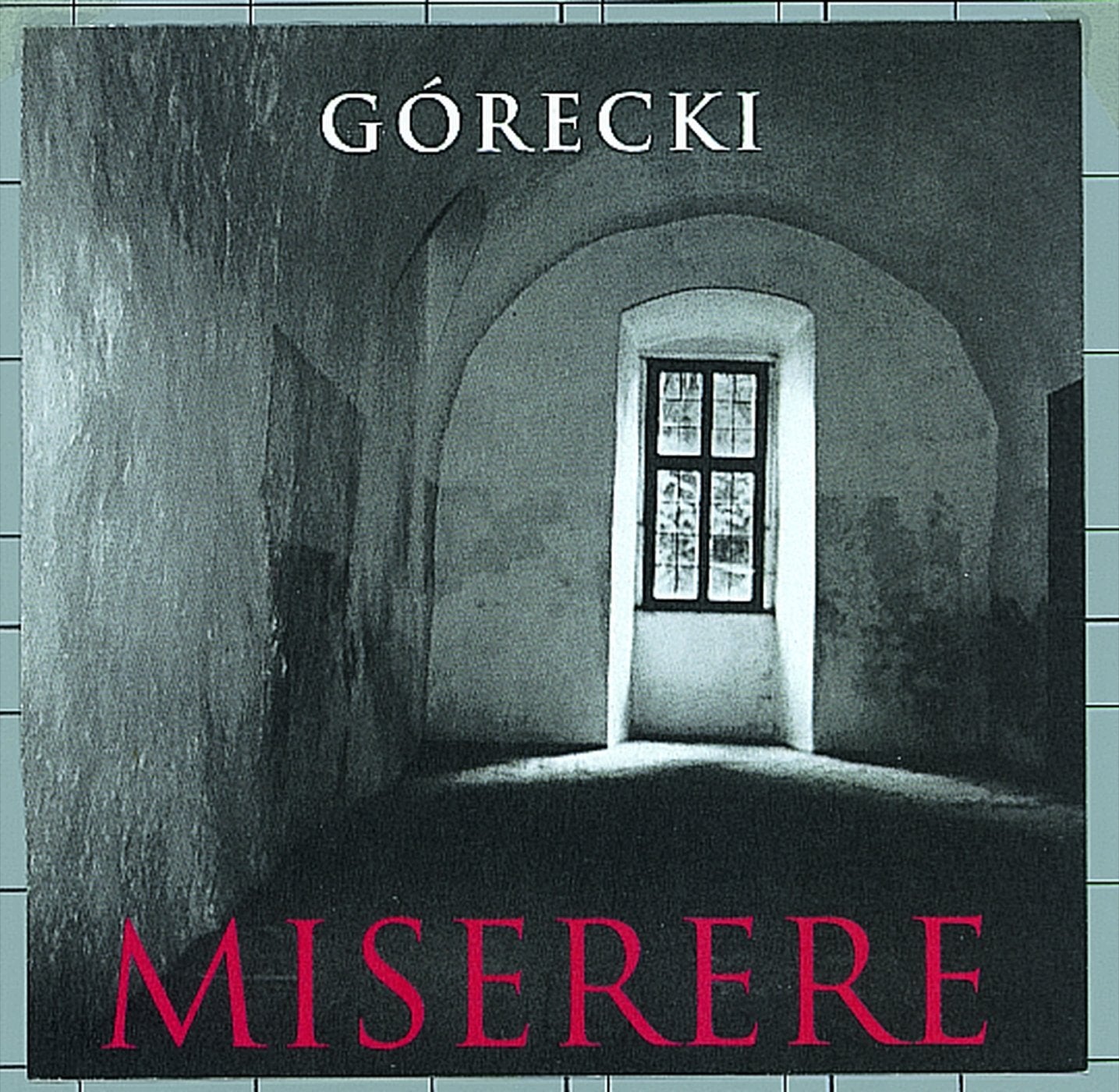 GORECKI, HENRYK: Miserere - 7828