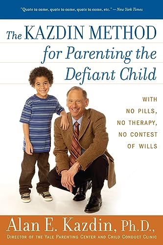 The Kazdin Method for Parenting the Defiant Child - 6409