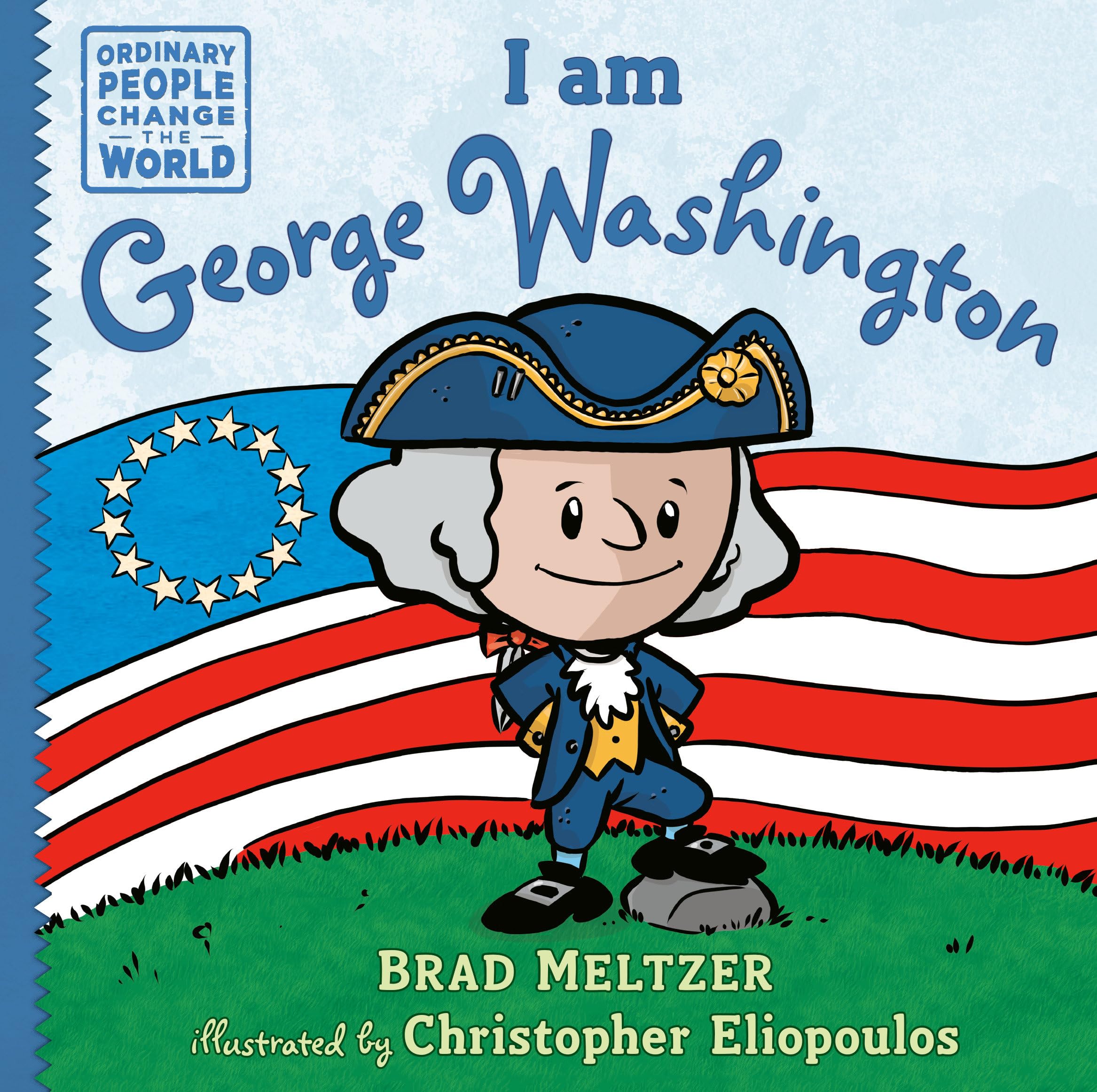 I am George Washington (Ordinary People Change the World) - 8908