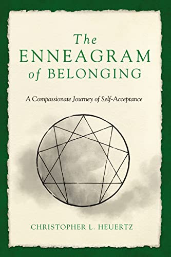 The Enneagram of Belonging: A Compassionate Journey of Self-Acceptance - 209