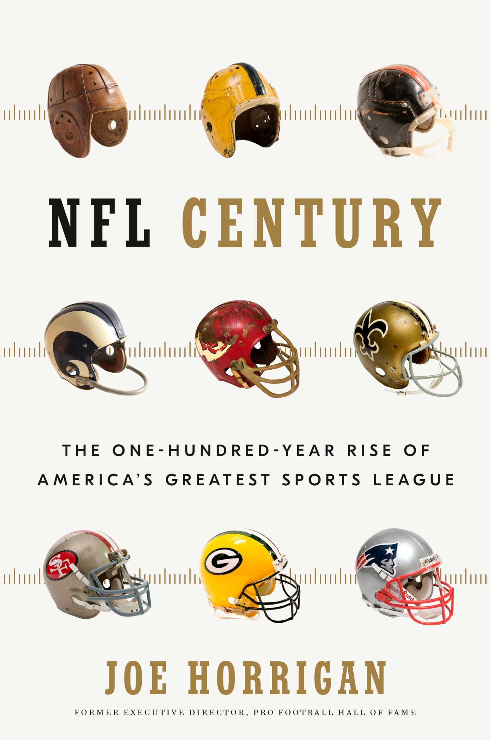 NFL Century: The One-Hundred-Year Rise of America's Greatest Sports League - 4917