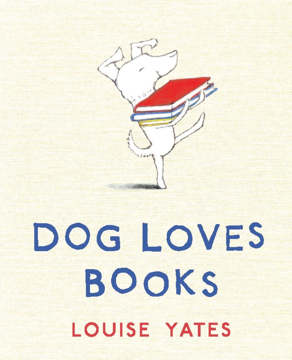 Dog Loves Books - 4491